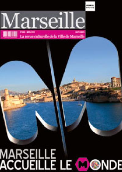 Marseille accueille le monde.