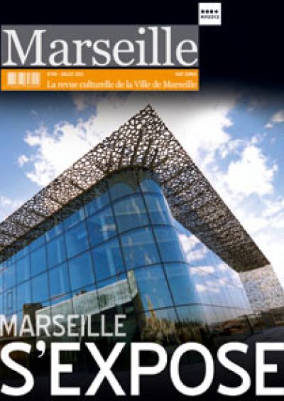 Marseille s'expose.